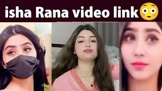 isha rana viral video link | isha rana Leal video | tiktok isha rana video
