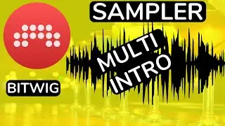 Bitwig Studio - Sampler - Multi Sampler Intro -feat. (djvicvapor)