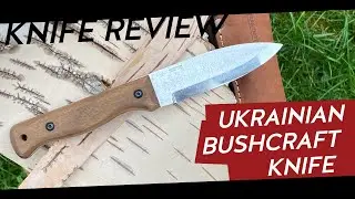 Ukranian bushcraft knife first review (BPS B1)