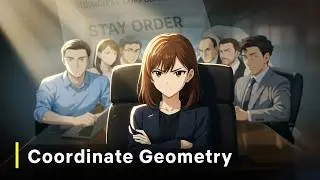 Coordinate Geometry One Shot | Class 10 Maths | Ch 7 | Trust Issues Ep 7