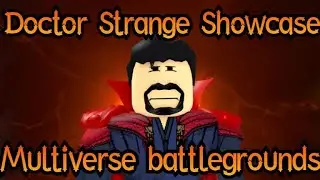 Doctor Strange Showcase ~ Multiverse Battlegrounds ~ Roblox ~ LameBoyLee