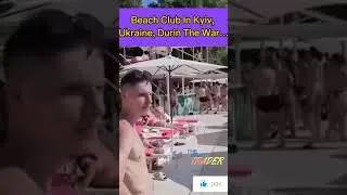 Beach Club Party In Ukraine 🇺🇦 🤔
