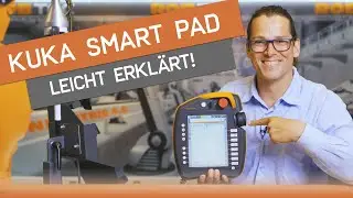 KUKA Programmiergerät (KUKA smartPad) leicht erklärt