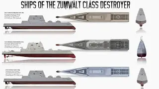 All Ships of the Zumwalt Class Destroyer (Explained)