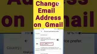 how to change email address on Gmail | email address change | change email address on Gmail account