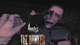 СЕРЬЁЗНЫЙ ПРОГРЕСС - Amnesia: The Bunker #6
