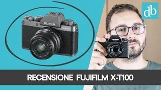 FUJIFILM X-T100 ITA: LA RECENSIONE DELLA MIRRORLESS ENTRY LEVEL
