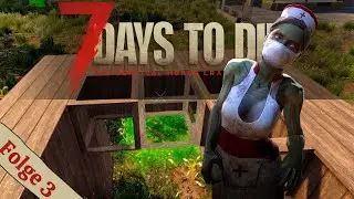 ☠ Grundlage unserer Hordefalle ☠ 7 Days to Die ☠ Deutsch