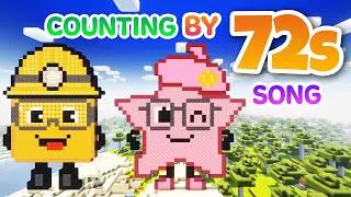Counting by 72s Song | Numberblocks Minecraft  | Math Song for Kids