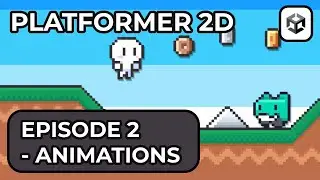 Making a 2D Platformer In Unity 6  - Episode 2 (Animations)