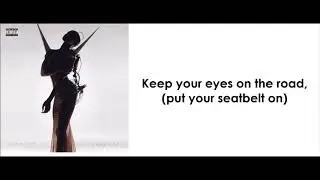 Tinashe - Keep Your Eyes On The Road (Intro) (lyrics)