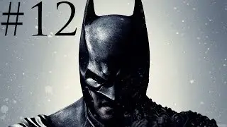 Batman Arkham Origins - Bölüm 12 - Batman Köprüde (HD) (PC)