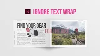 How to apply Ignore Text Wrap in Adobe InDesign