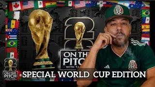⚽WORLD CUP SOCCER: On the Pitch with TJ Picks - Today Raf breaks down the next couple days.