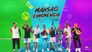 Grupo Envolvência - MANSÃO ENVOLVÊNCIA Vol. 2 (Ao Vivo)