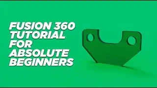 Designing steel plate in Fusion 360|Fusion 360 for absolute tutorial beginners|