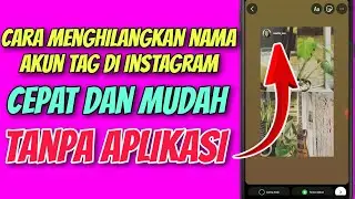Cara Menghilangkan Nama Akun Pada Tag Instagram Story