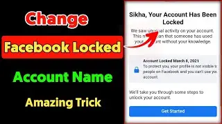 How To Change Facebook Locked Account Name || Facebook Locked Account ka Name Kaise Change Kare