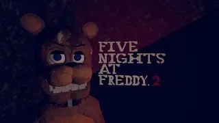 ^FiveNightsAtFreddy.2  Trailer (Best Trailer nomination)