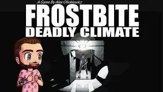 FROSTBITE: DEADLY CLIMATE - Thicc Ice Dudes, Full Playthrough / Walkthrough
