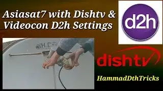 How to Set Asiasat7 105E lnb with Dishtv & Videocon d2h
