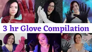 ASMR | 3 HR Glove Compilation Leather, Latex, & Nitrile