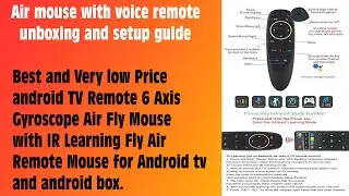 best android tv air mouse with voice remote unboxing and setup tutorial ( very low price remote )
