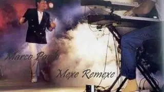Marco Paulo - Mexe Remexe