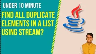 Find all duplicate elements in a List using stream? My Java 8 Interview experience #java #interview