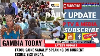 FATOU SAINE SABALLY SPEAKING ON CURRENT ISSUES
