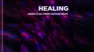 (FREE) Aries x Lil Peep Guitar Instrumental ~ 