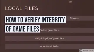 How to verify integrity of game files | STEAM