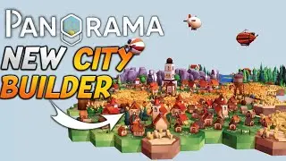 AMAZING NEW City Builder!! | Pan'orama | Kingdom Builder Colony Sim
