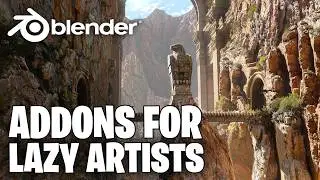 Amazing Addons for Lazy 3D Artists!