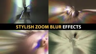 Stylish Zoom Blur Effects | After Effects