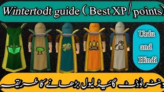 Osrs Wintertodt guide (Best XP/points)Urdu and Hindi 2022| Aw Gaming 0.2