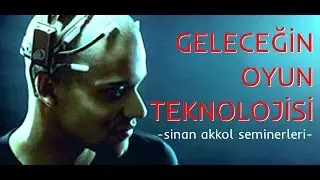 Geleceğin Oyun Teknolojisi Ne Olacak