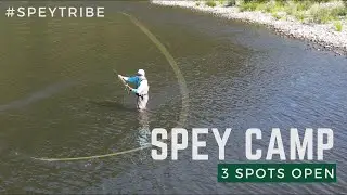 3 Spots Open || Spey Camp 2024 || Confluence Outfitters