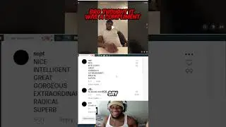 Bro thought it was a compliment