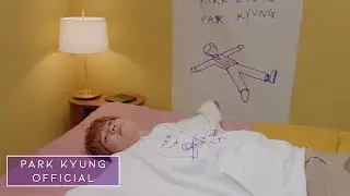박경 (PARK KYUNG) - 귀차니스트 (Gwichanist) Official MV