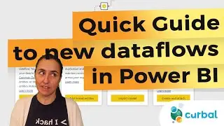 Quick guide to create new Dataflows in Power BI