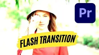 Learn how to easily create Flash Transition in Premiere Pro | Easy Tutorial