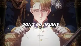 Don't Go Insane - DPR IAN [edit audio]