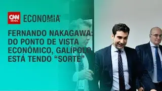 Fernando Nakagawa: No ponto de vista econômico Galípolo está tendo “sorte” | CNN 360°