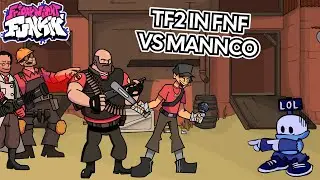Friday Night Funkin - TF2 mod?!?!?!