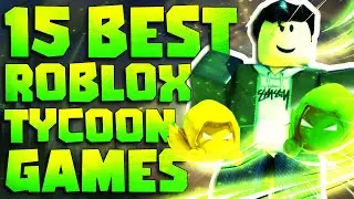 Top 15 Best Roblox Tycoon Games to play in 2022 - PART 2