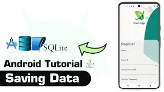 Android Tutorial Series - Inserting Data into SQLite Database