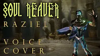 Legacy of Kain: Soul Reaver Intro - RAZIEL VOICE COVER