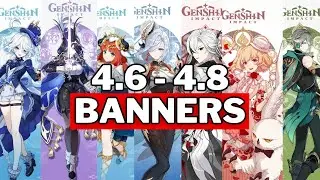 UPDATE!! 4.6 - 4.8 BANNERS CONFIRMED?! (Arlecchino, Clorinde, Sigewinne) | Genshin Impact