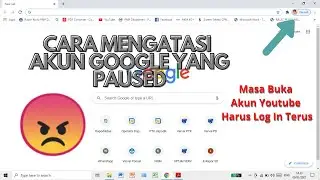 Cara Mengatasi Akun Google Pause Di Chrome